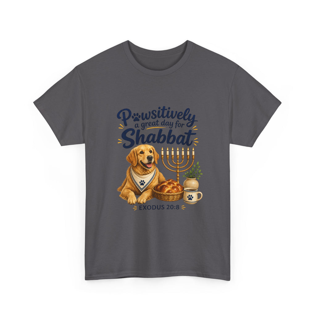 Pawsitively a Great Day for Shabbat Dog Lover Shirt – Exodus 20:8 Faith Tee