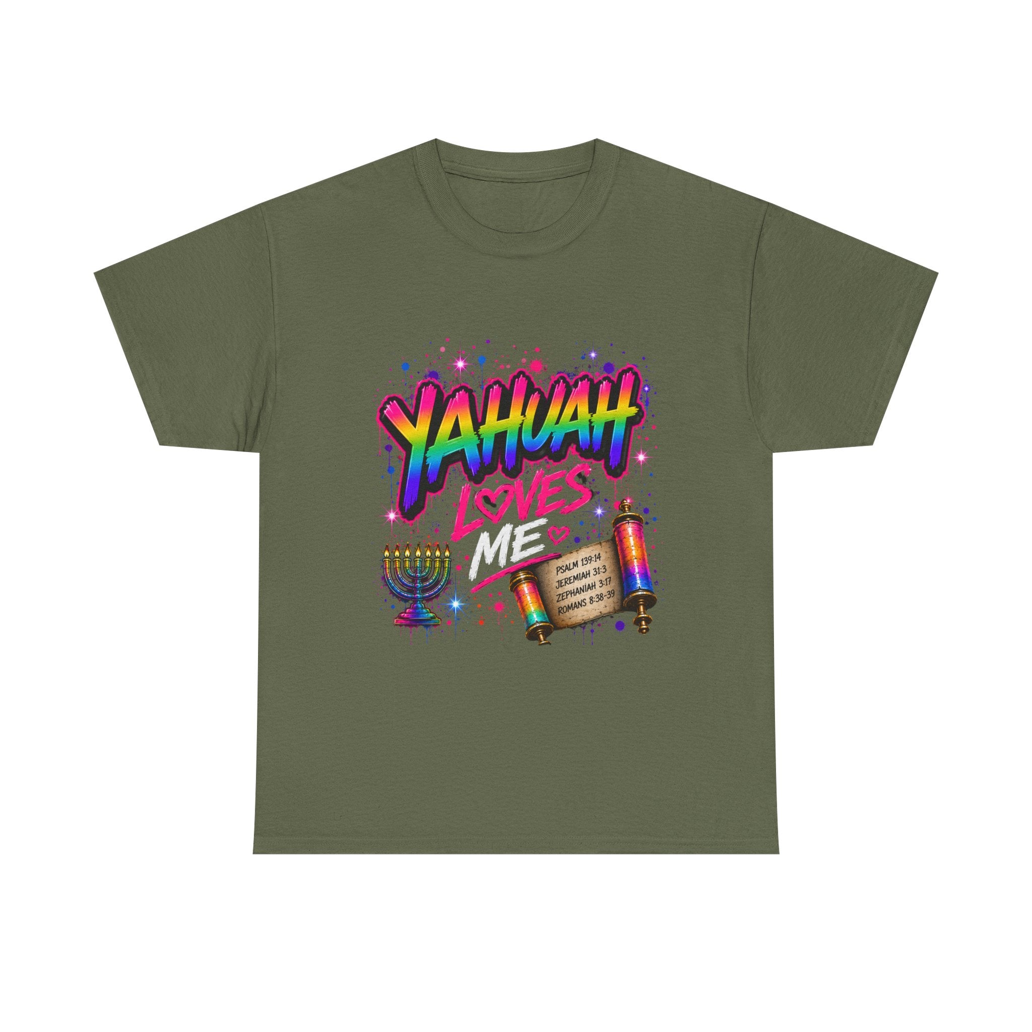 T-Shirt — "Yahuah" Loves Me Faith Tee
