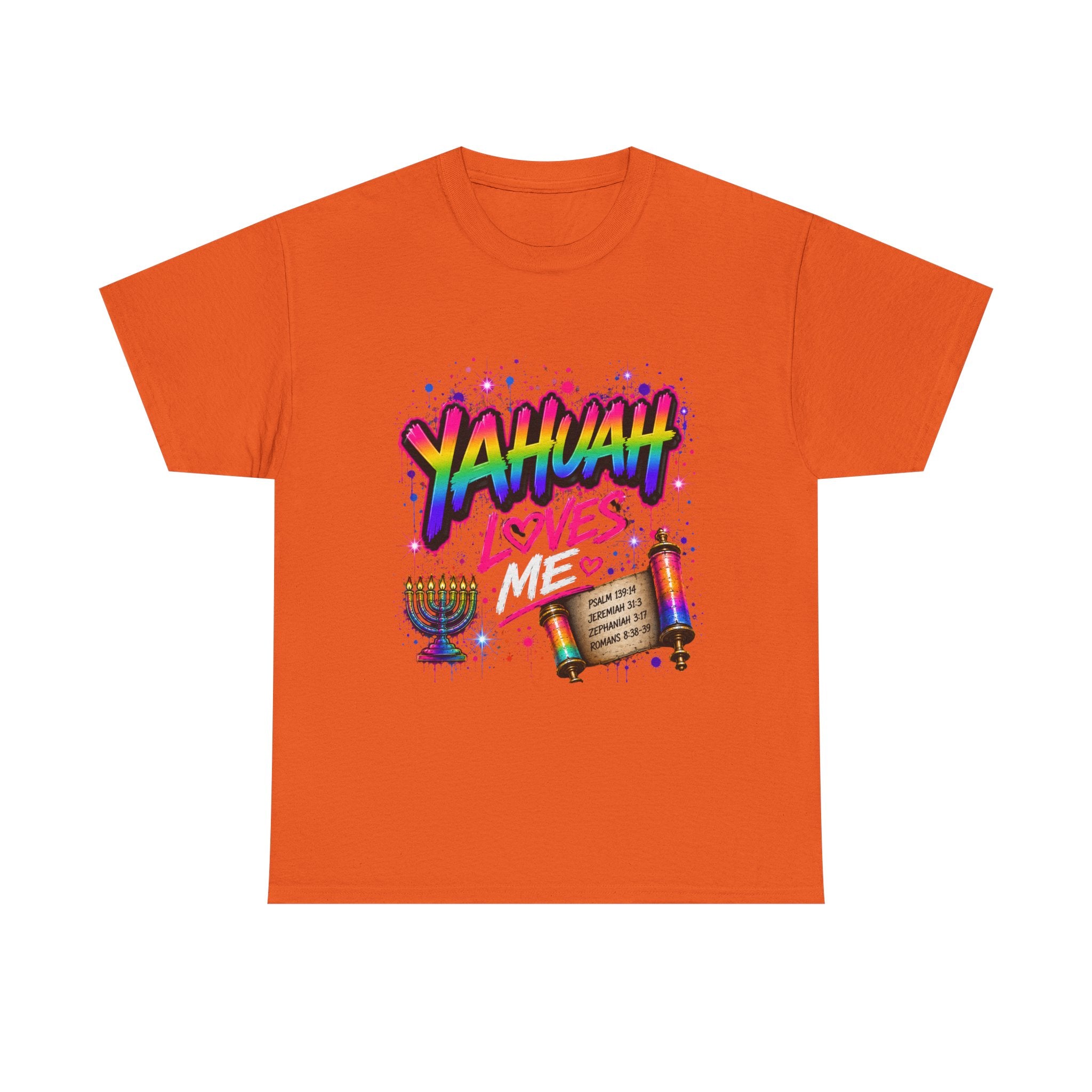 T-Shirt — "Yahuah" Loves Me Faith Tee