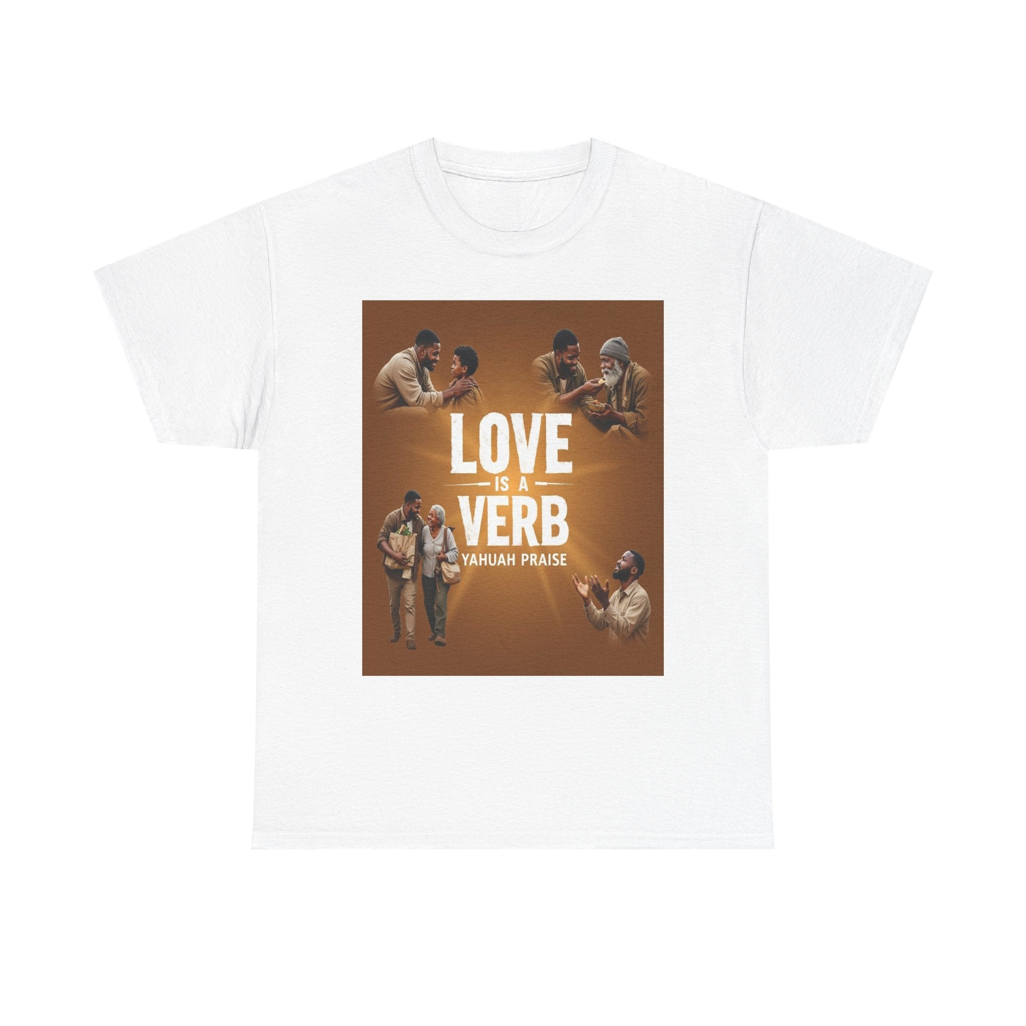 T‑Shirt — "Love Is a Verb"