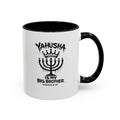 Yahusha is my big brother Coffee Mug