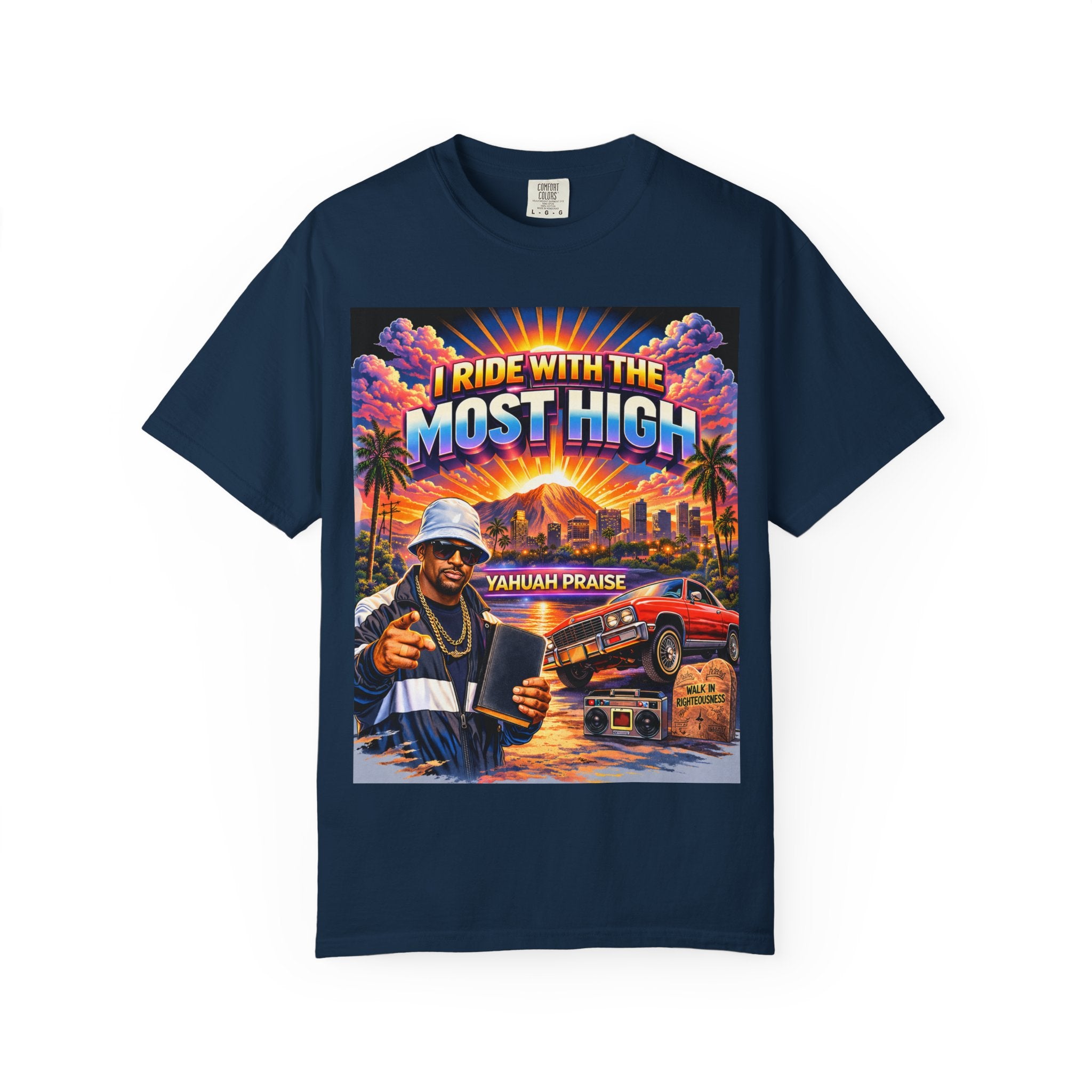 I Ride With The Most High Tee — Faith & West Coast Retro Graphic T-Shirt