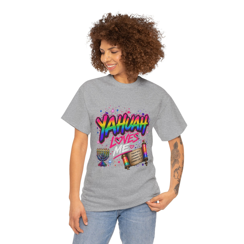 T-Shirt — "Yahuah" Loves Me Faith Tee