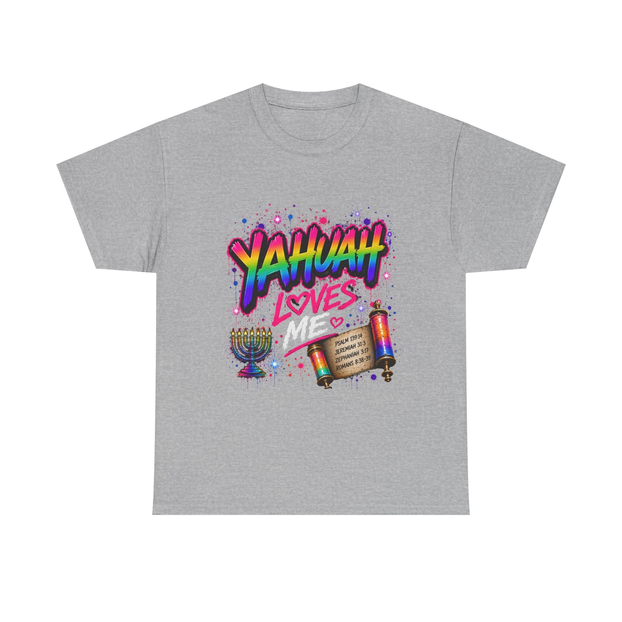 T-Shirt — "Yahuah" Loves Me Faith Tee