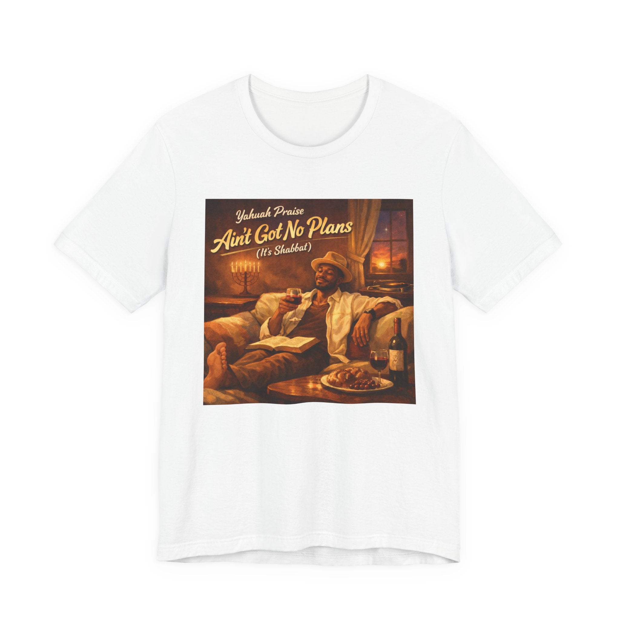 "Ain't Got No Plans (It's Shabbat)" Retro Tee – Yahuah Praise