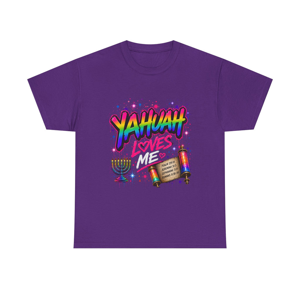 T-Shirt — "Yahuah" Loves Me Faith Tee
