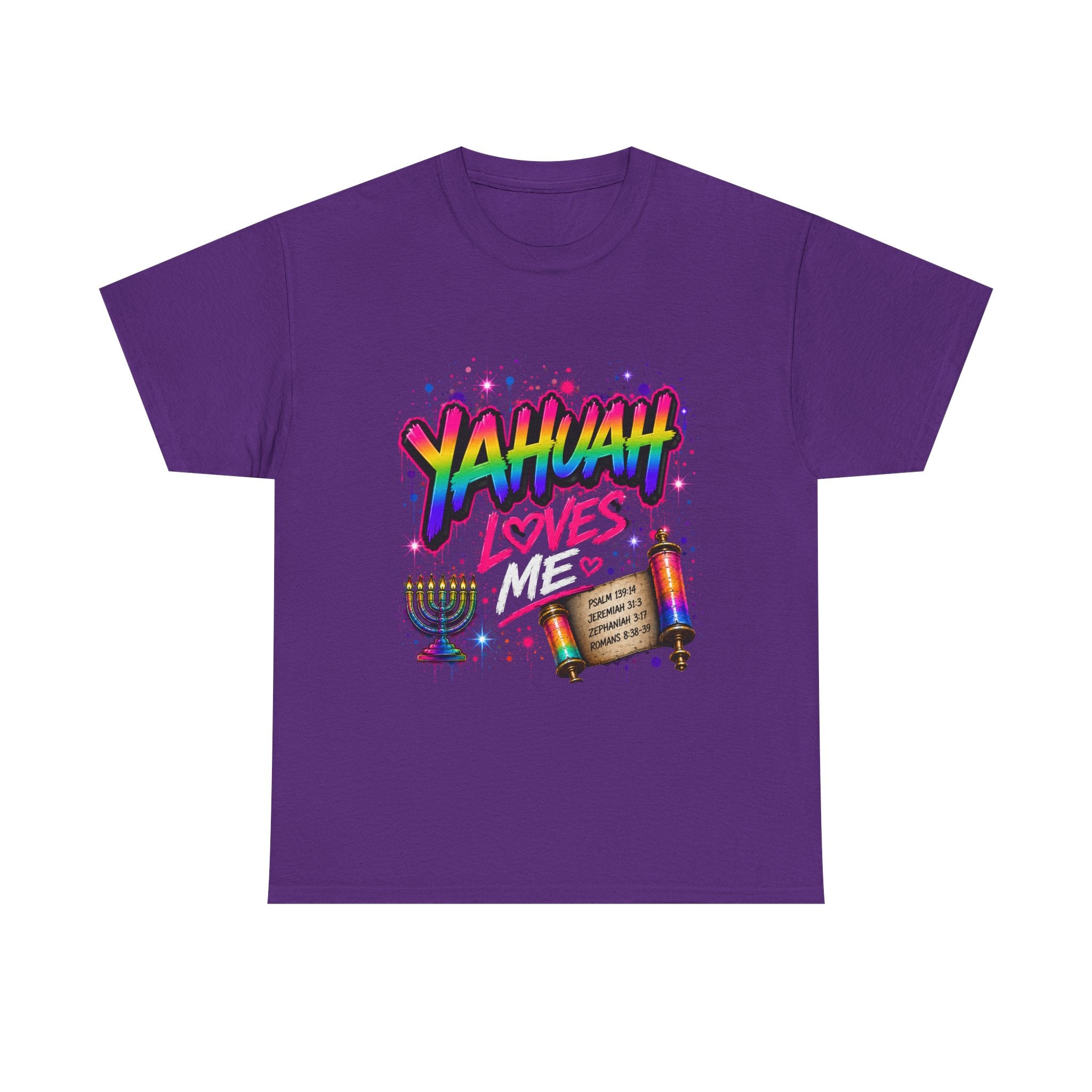 T-Shirt — "Yahuah" Loves Me Faith Tee