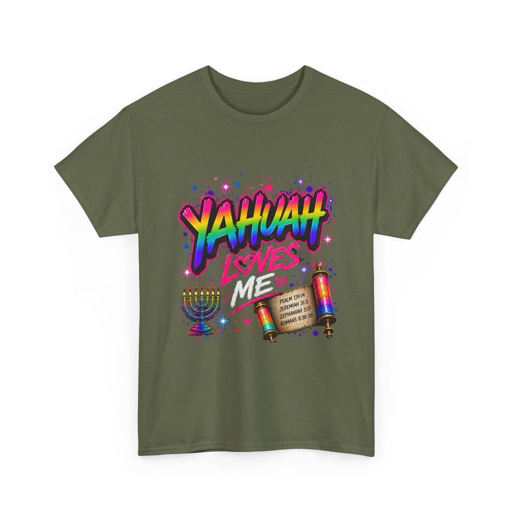 T-Shirt — "Yahuah" Loves Me Faith Tee