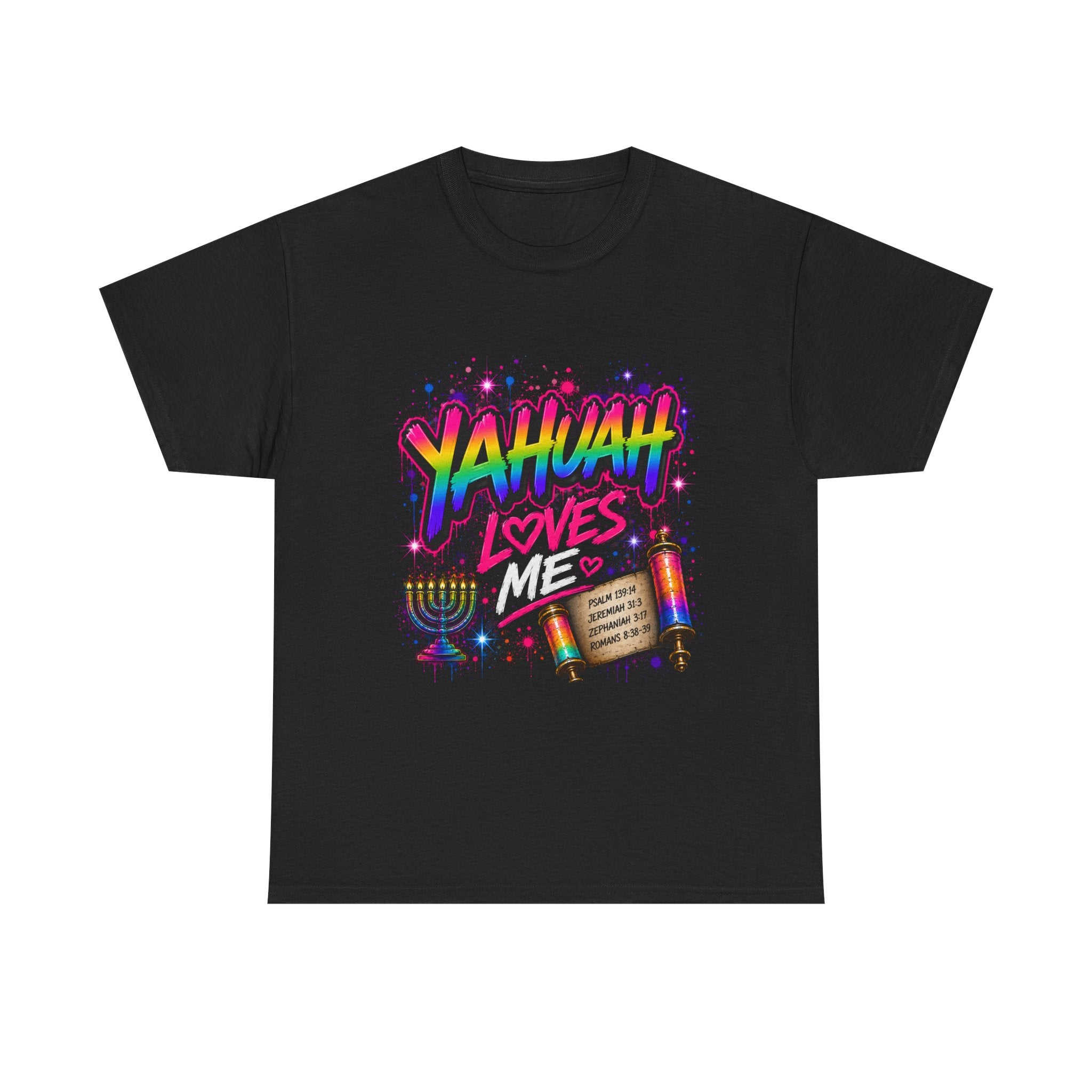 T-Shirt — "Yahuah" Loves Me Faith Tee