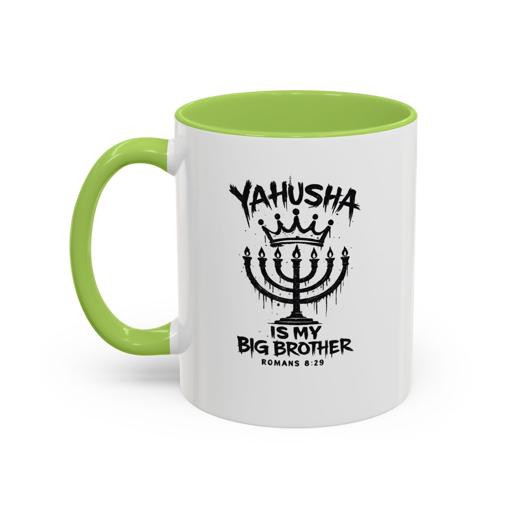 Yahusha is my big brother Coffee Mug