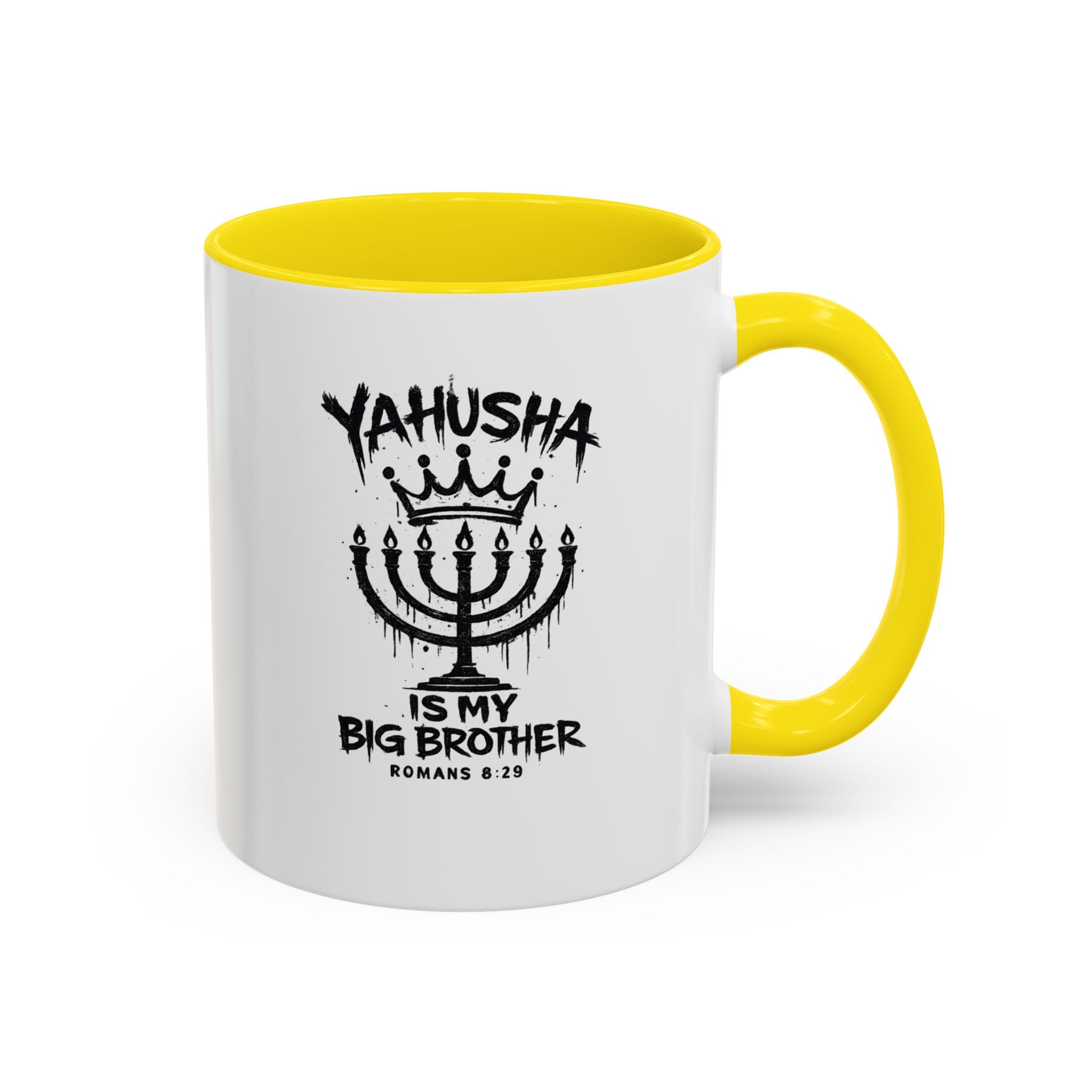 Yahusha is my big brother Coffee Mug