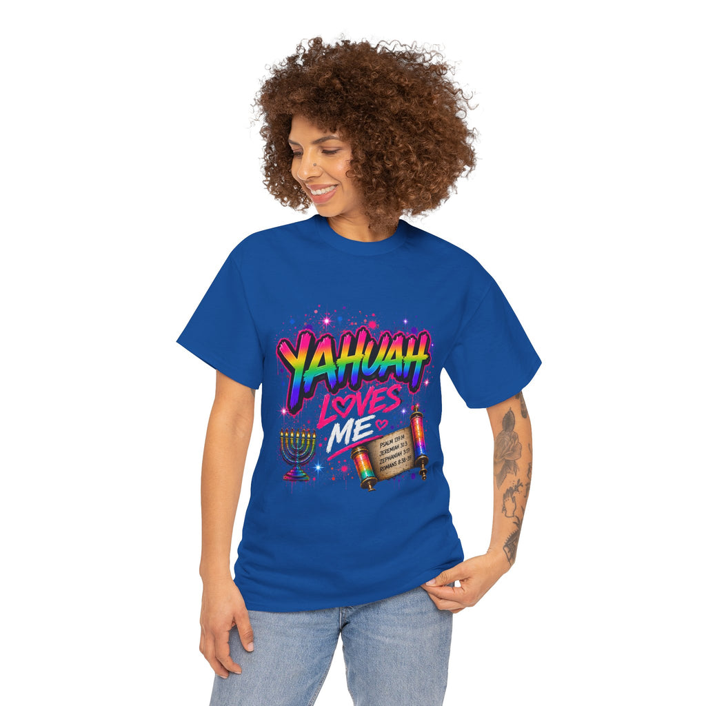 T-Shirt — "Yahuah" Loves Me Faith Tee