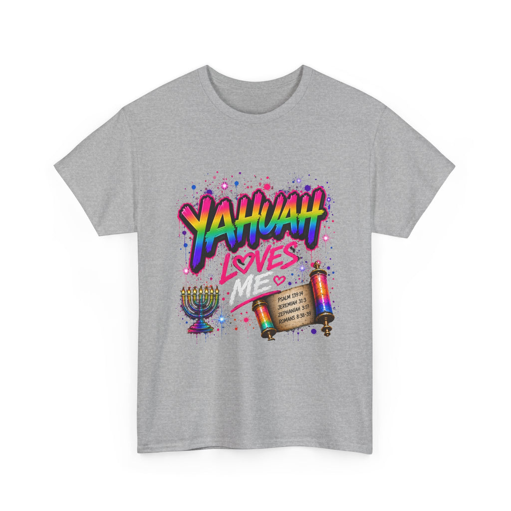 T-Shirt — "Yahuah" Loves Me Faith Tee