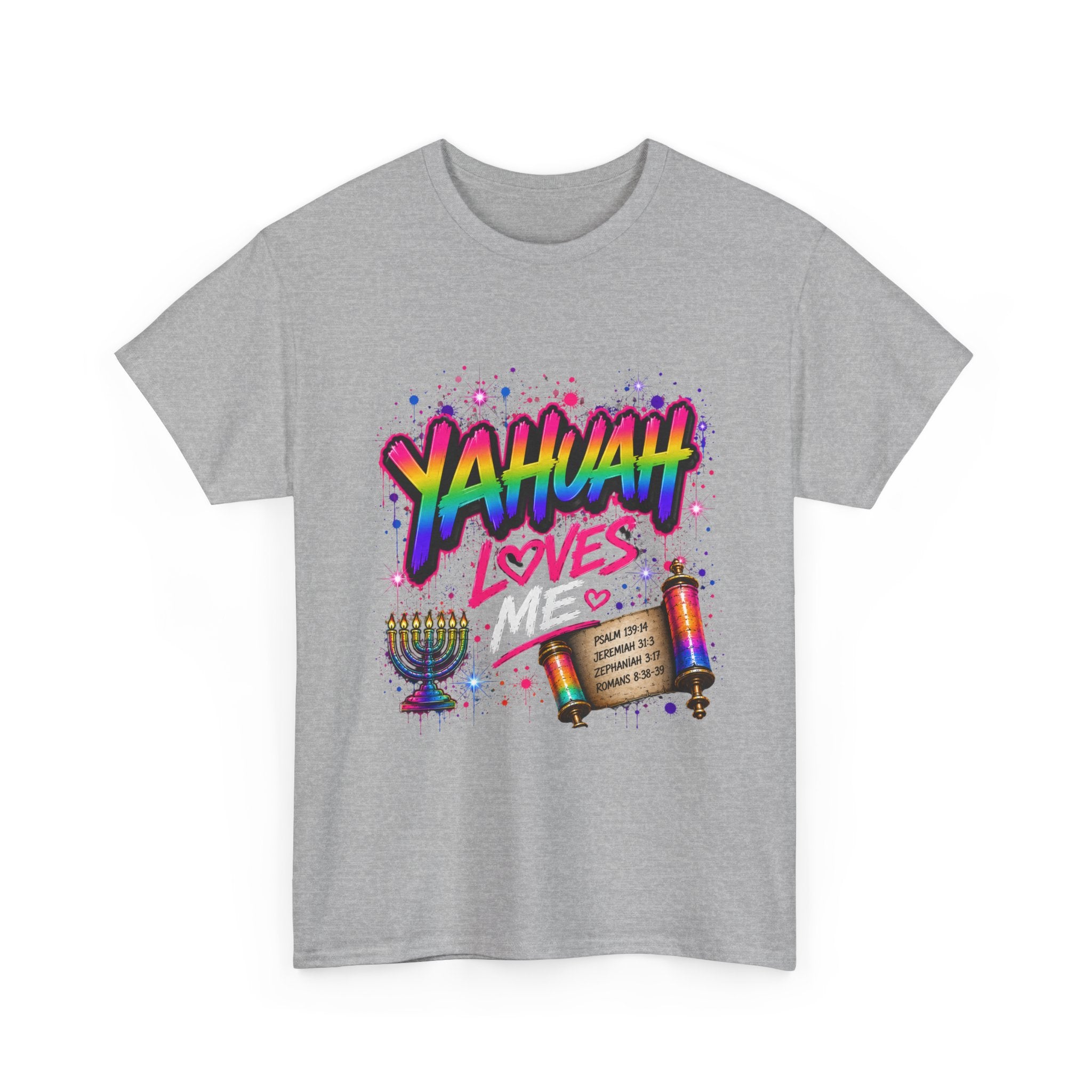 T-Shirt — "Yahuah" Loves Me Faith Tee