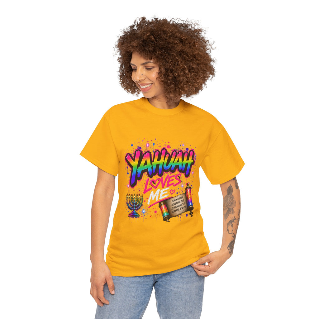 T-Shirt — "Yahuah" Loves Me Faith Tee