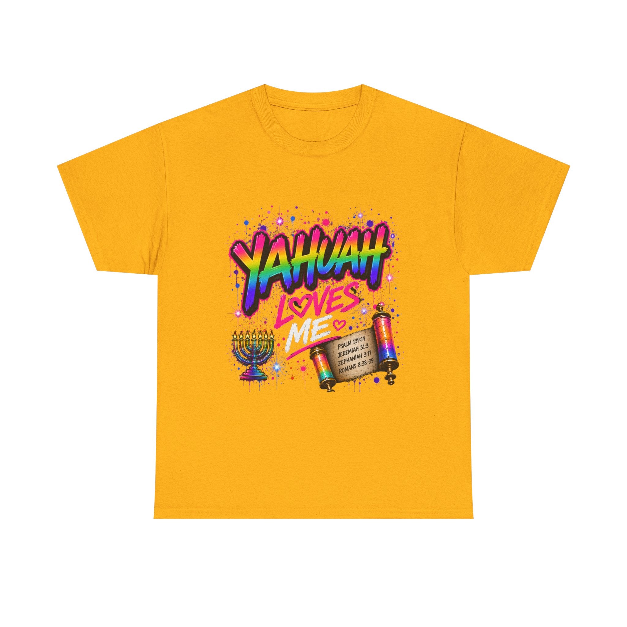 T-Shirt — "Yahuah" Loves Me Faith Tee