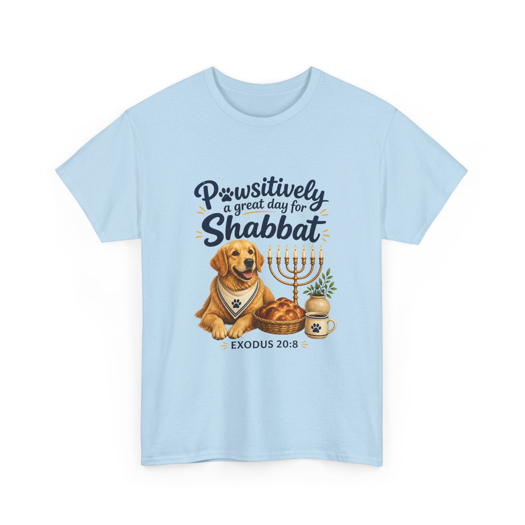 Pawsitively a Great Day for Shabbat Dog Lover Shirt – Exodus 20:8 Faith Tee