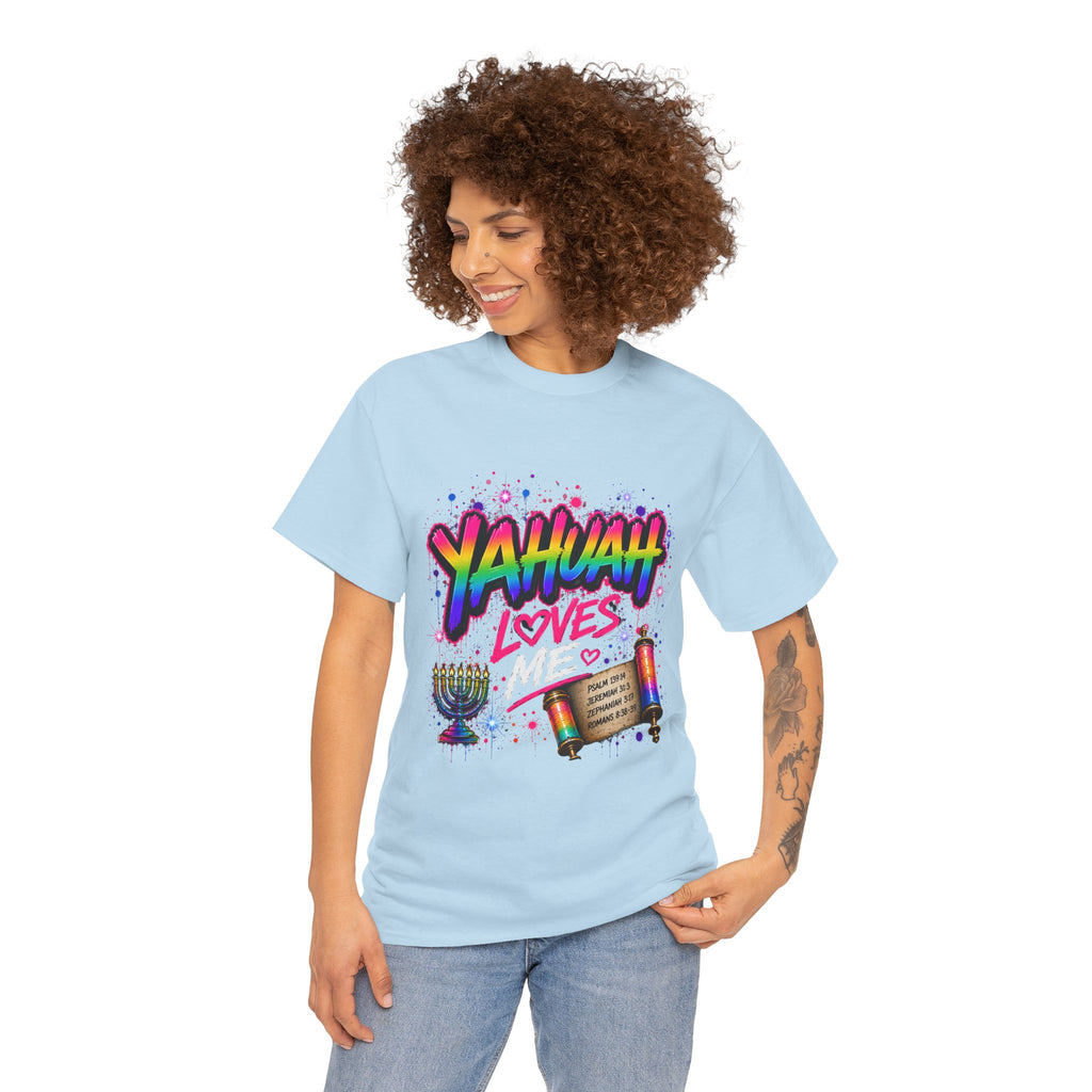 T-Shirt — "Yahuah" Loves Me Faith Tee