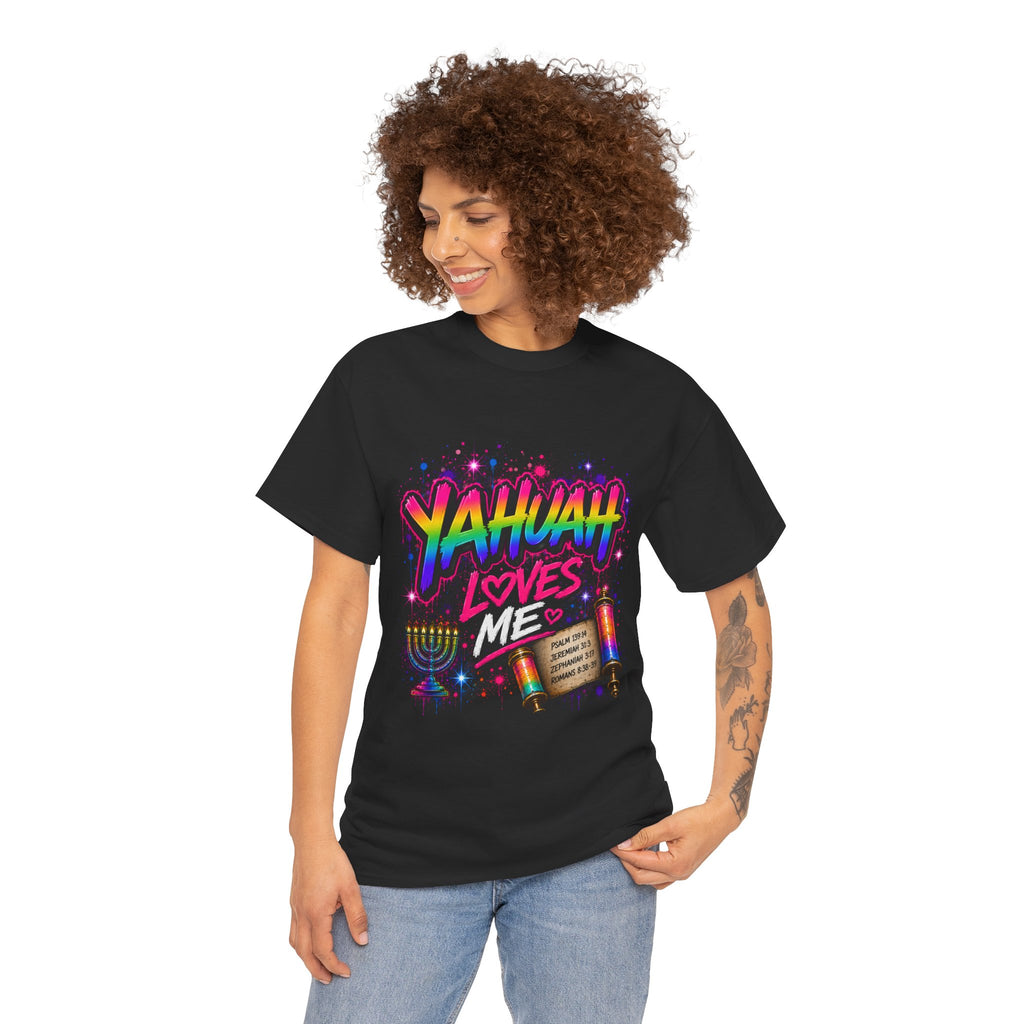 T-Shirt — "Yahuah" Loves Me Faith Tee