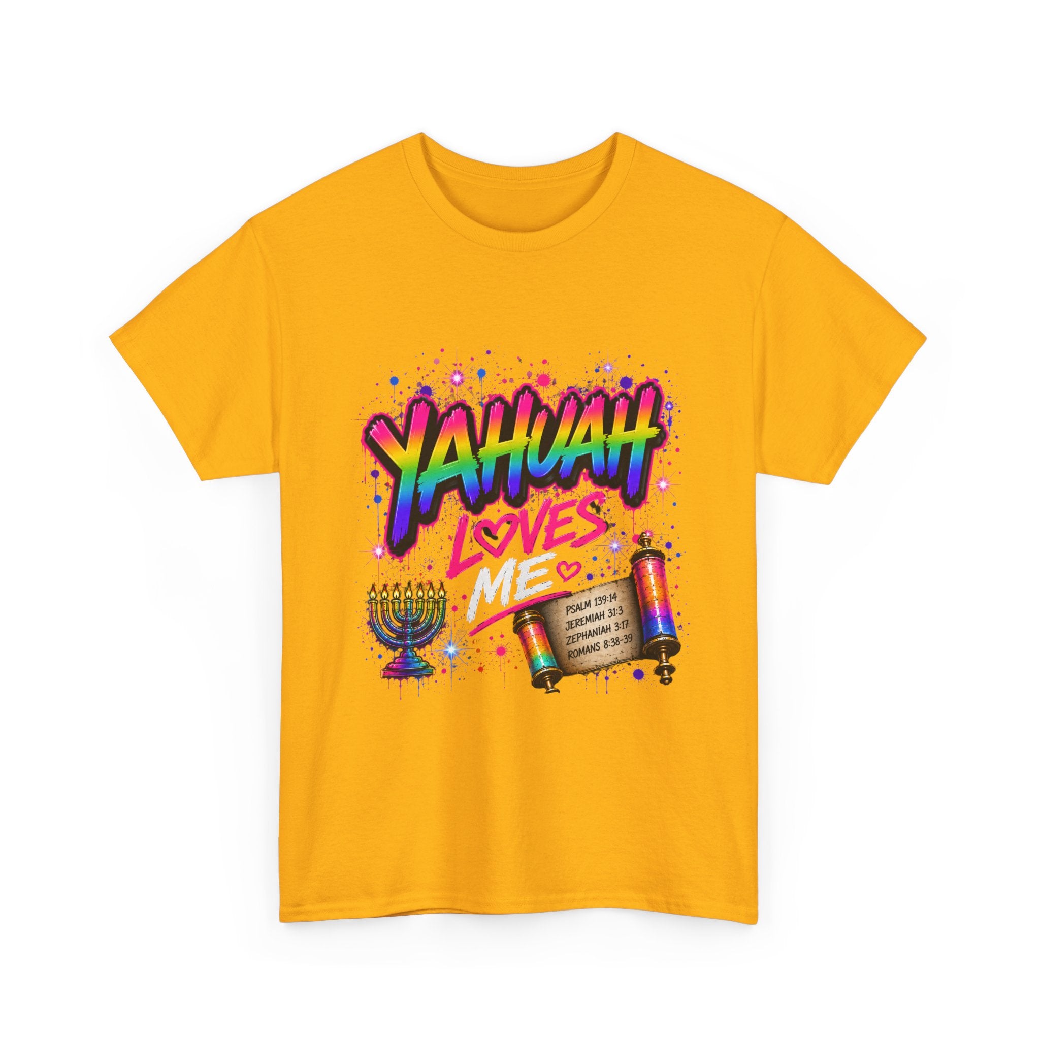 T-Shirt — "Yahuah" Loves Me Faith Tee