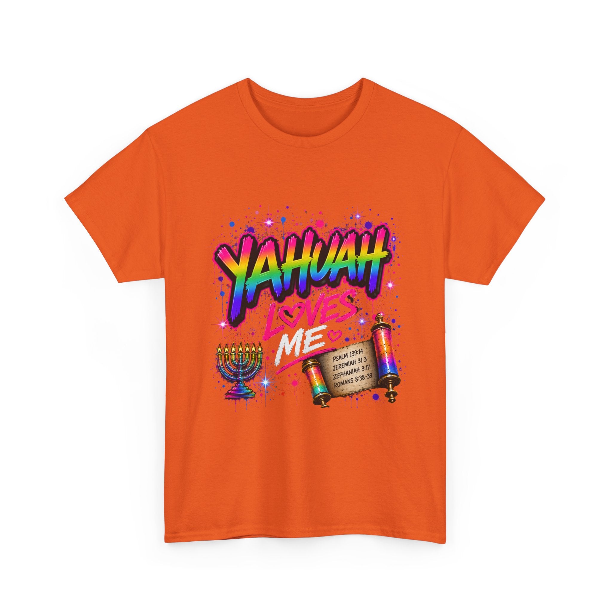 T-Shirt — "Yahuah" Loves Me Faith Tee