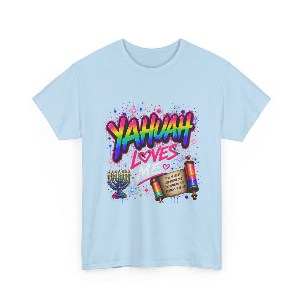 T-Shirt — "Yahuah" Loves Me Faith Tee