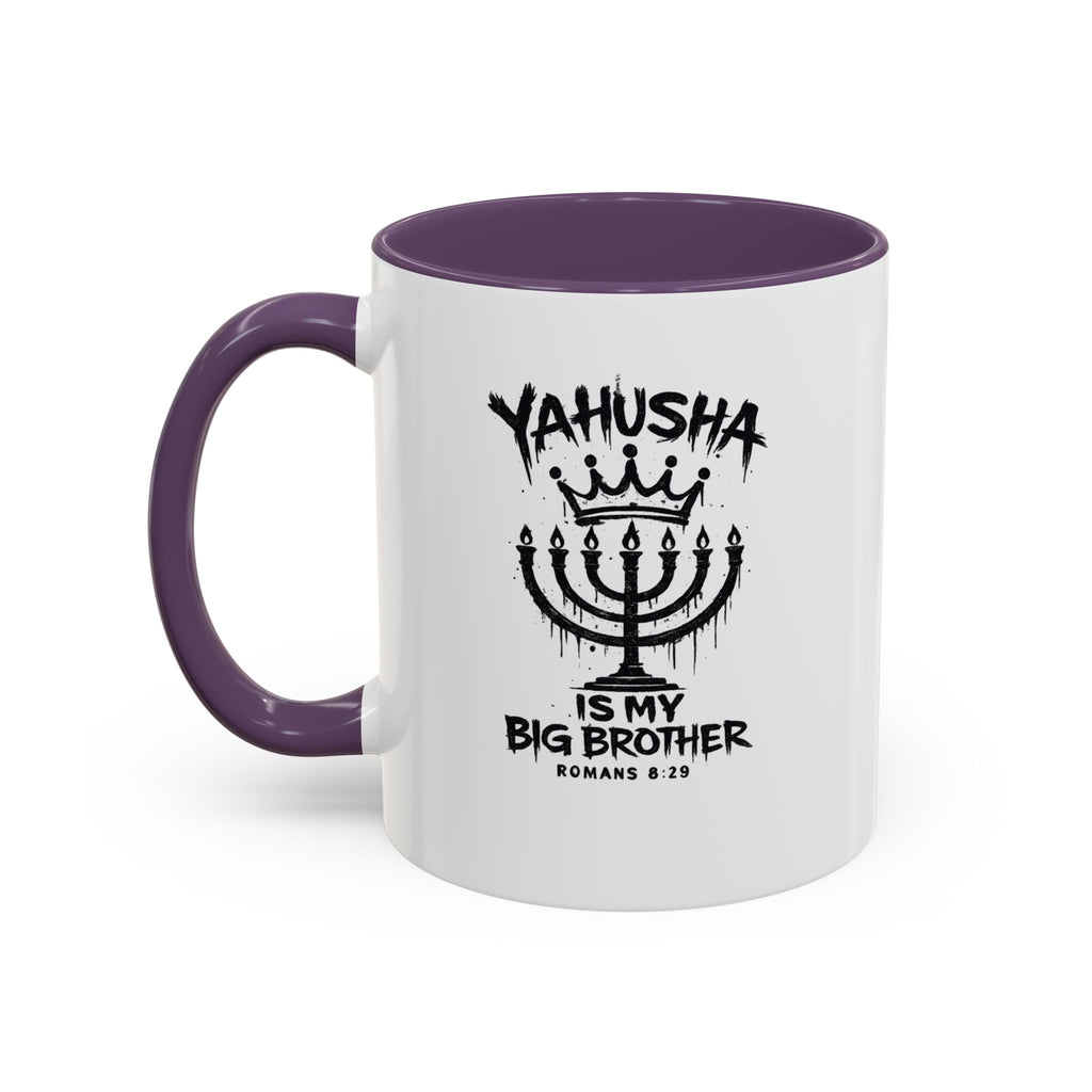 Yahusha is my big brother Coffee Mug