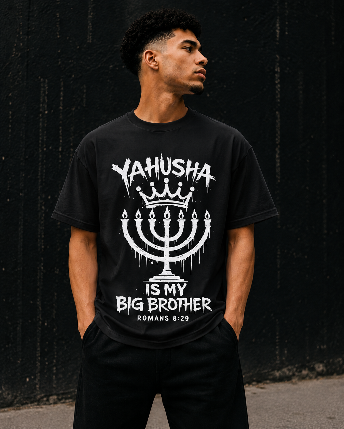 YAHUSHA IS MY BIG BROTHER